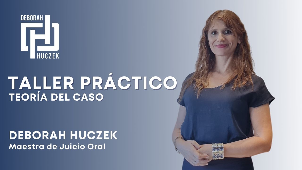 Taller Práctico Teoría del Caso Taller