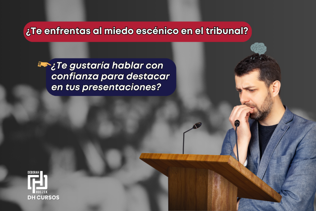 Cómo vencer el miedo escénico en el tribunal